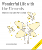 Wonderful Life with the Elements Wonderful Life with the Elements